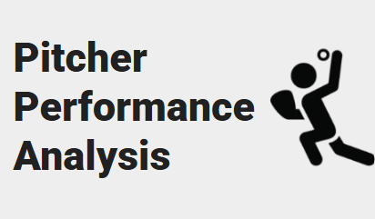 Pitcher Performance Analysis